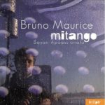 album Mitango, Bruno Maurice