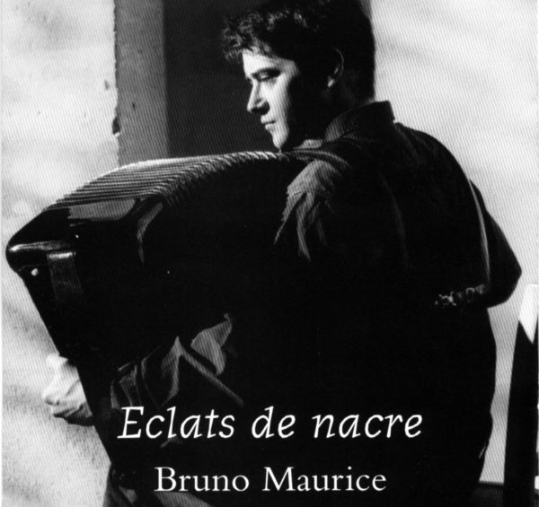 Bruno Maurice Eclats de Nacre